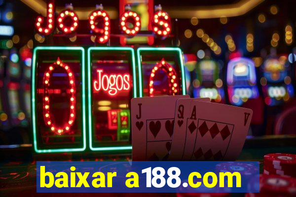 baixar a188.com